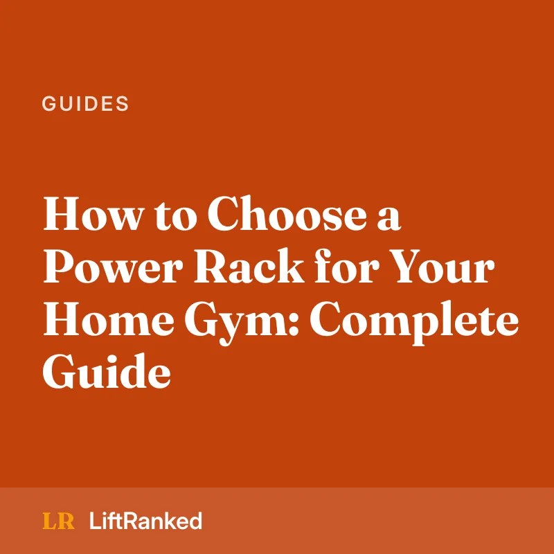 How to Choose a Power Rack for Your Home Gym: Complete Guide